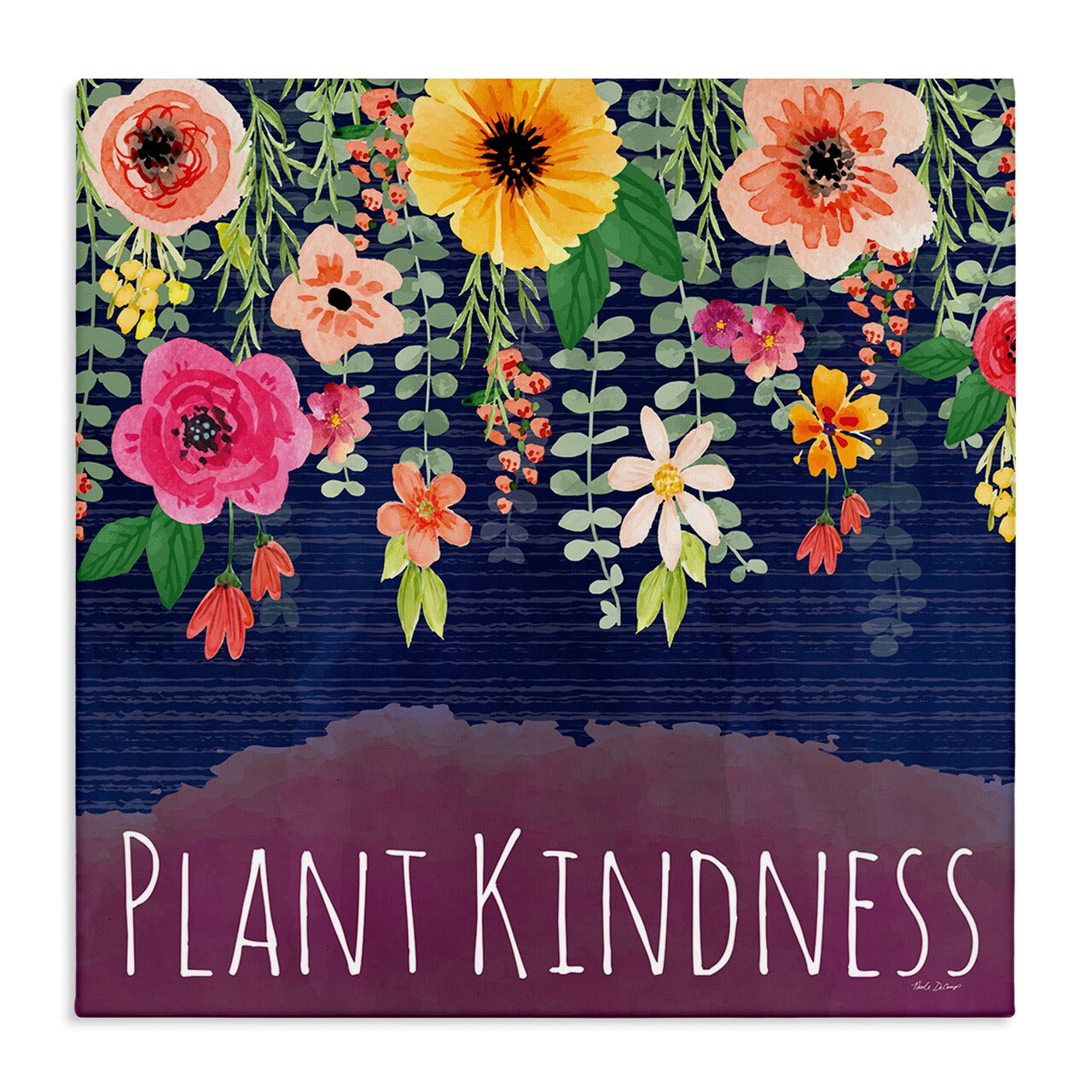 Stupell Industries Plant Kindness with Florals Canvas Design by Nicole DeCamp